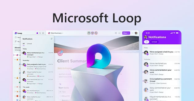 Microsoft Loop : new collaborative hub