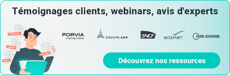 Témoignages clients, webinar, avis d'experts